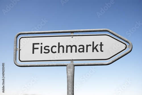 Symbolbild: Wegweiser, Fischmarkt, Altona, Hamburg