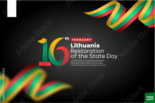 Lithuania restoration of the state day with flag background and 16th February logotype