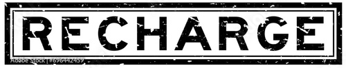 Grunge black recharge word square rubber seal stamp on white background
