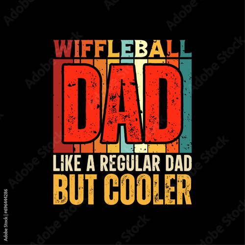 Wiffleball dad funny fathers day t-shirt design