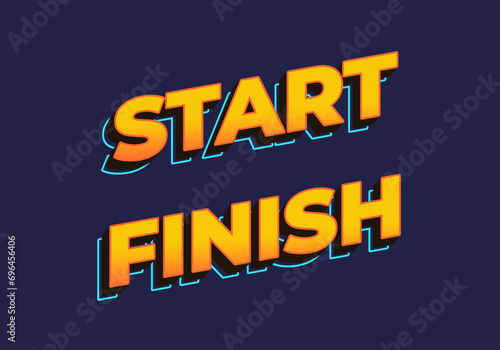 Start Finish. Text effect in 3D look. Yellow color