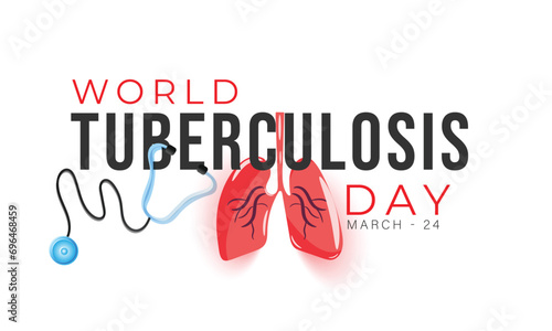 World Tuberculosis Day. background, banner, card, poster, template. Vector illustration.