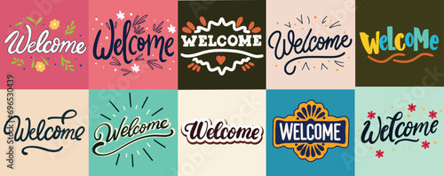 Collection of Welcome inscriptions. Handwriting text banner concept Welcome. Hand Drawn vector art.