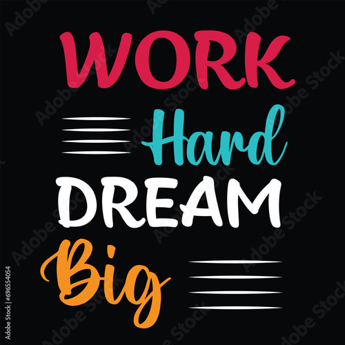 Vector motivational Typography T shirt design 