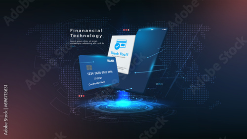 Financial technology online banking and payment. Smartphone and internet banking application. Online payment transaction via credit card. Smart wallet. Financial technology and business concept. photo
