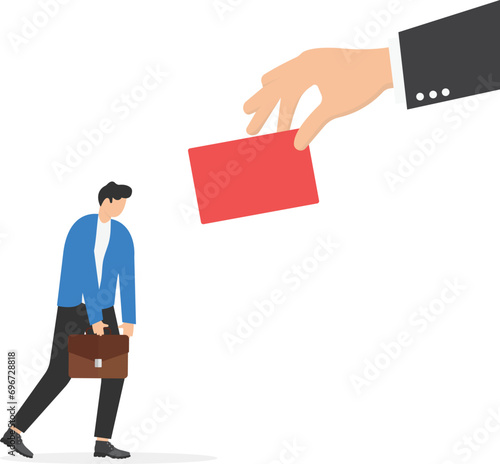 Hand showing a red card. Businessman gets punished from the boss concept vector illustration

