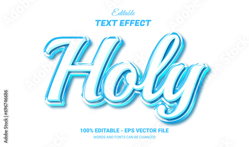 holy editable text effect