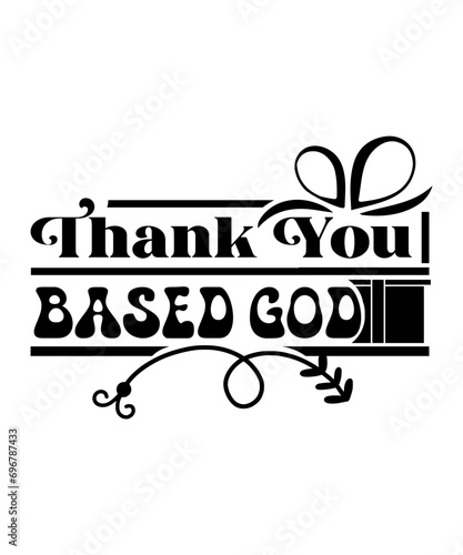 thank you based god svg