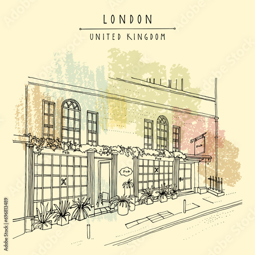 London vector sketch postcard. London city, England, United Kingdom, Europe. Traditional English beer pub and old town house. British travel sketch. Vintage hand drawn postcard, poster, book artwork