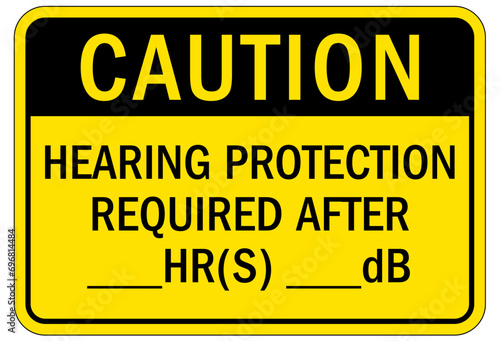 Hearing protection sign and labels