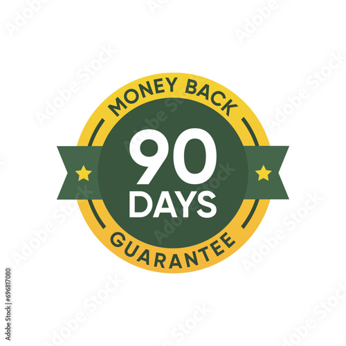 90 days money back guarantee Badge Sign illustration Vector design