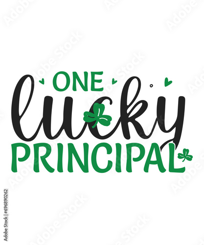 One lucky principal St patricks day