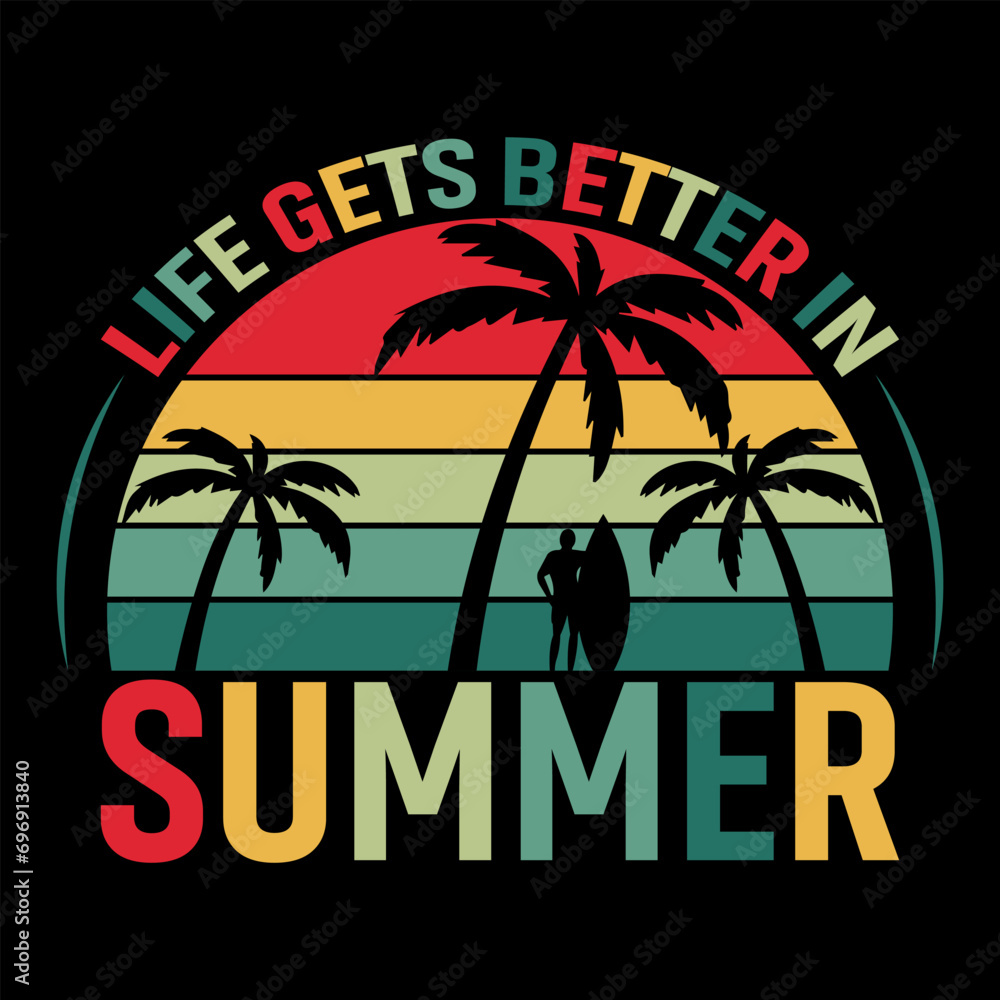 Life Gets Better In Summer T shirt Designs, summer beach t shirt design, palm tree, sunset, sea