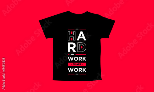 Hard work smart work motivational quotes t shirt design l Modern quotes apparel design l Inspirational custom typography quotes streetwear design l Wallpaper l Background design