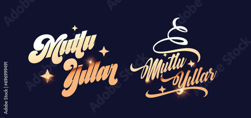Mutlu yıllar  tipografik logo. Translation: happy new year  typographic logo