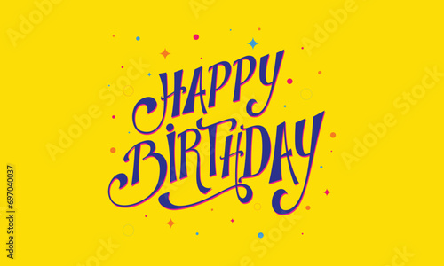Happy Birthday To You wish font design, vector logo, and happy birthday typography, birthday cake design