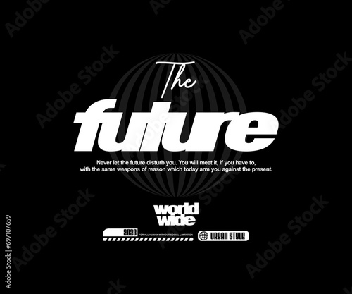  Futuristic streetwear Poster With Aesthetic Graphic Design for T shirt Street Wear and Urban Style