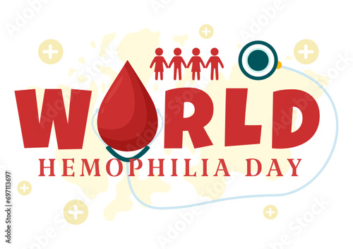 World Hemophilia Day Vector Illustration on April 17 with Red Bleeding Blood and Earth Map for Awareness Healthcare in Cartoon Background Design