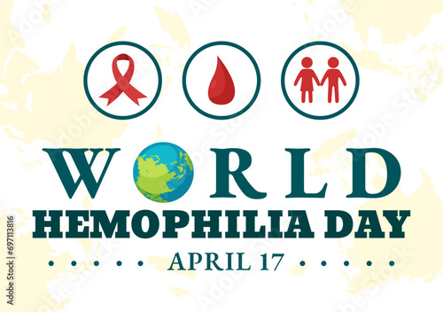 World Hemophilia Day Vector Illustration on April 17 with Red Bleeding Blood and Earth Map for Awareness Healthcare in Cartoon Background Design