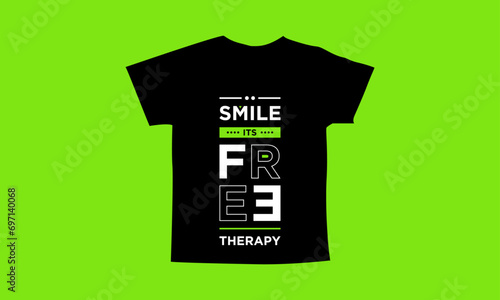 Smile its free therapy motivational quotes t shirt design l Modern quotes apparel design l Inspirational custom typography quotes streetwear design l Wallpaper l Background design
