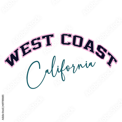 Retro college varsity typography west coast california slogan print for girl tee t shirt or hoodie photo