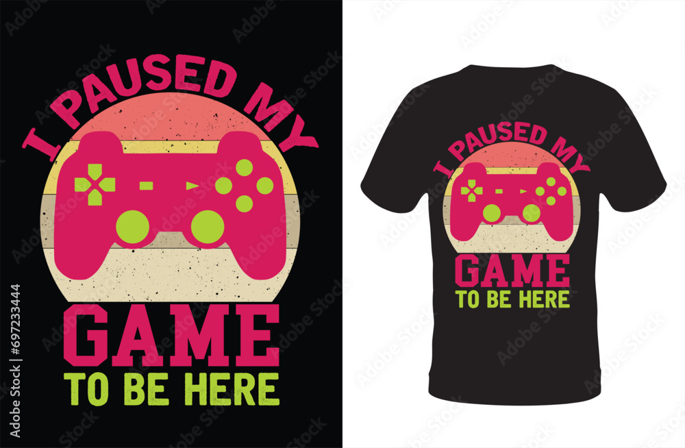 I paused my game to be here you're welcome Christmas t-shirt design