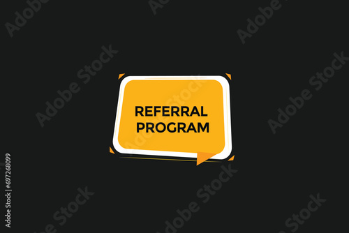  new website, click button,refer a friend, level, sign, speech, bubble banner, 