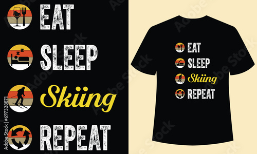 eat sleep skiing repeat t shirt designs template.