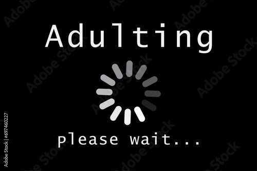 Adulting Please Wait 18th Birthday 18 Years Old T-Shirt Design