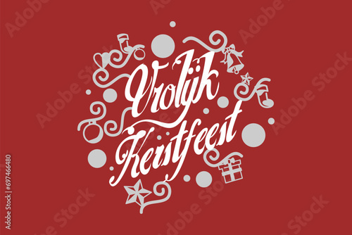 Translation: Merry Christmas. Vrolijk Kerstfeest vector text Calligraphic Lettering design card template. Suitable for greeting card, poster and banner.
 photo