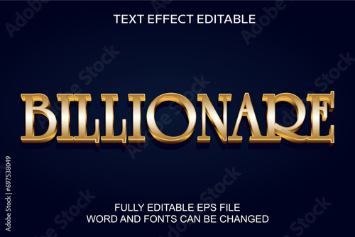 3D TEXT EFFECT BILLIONARE GOLD VECTOR EDITABLE