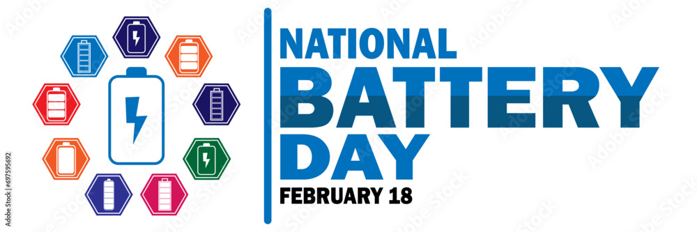 National Battery Day Vector Template Design Illustration. February 18. Suitable for greeting card, poster and banner National Battery Day Vector Template Design Illustration. February 18. Suitable for greeting card, poster and banner