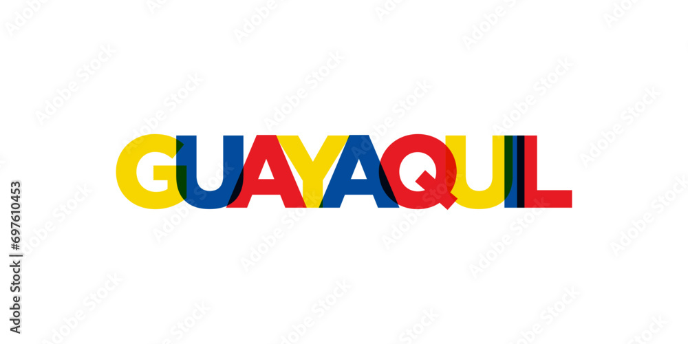 Guayaquil in the Ecuador emblem. The design features a geometric style, vector illustration with bold typography in a modern font. The graphic slogan lettering.