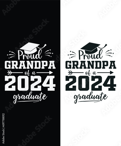 Proud Grandpa Of A Class of 2024 Graduate Senior © Creativelley