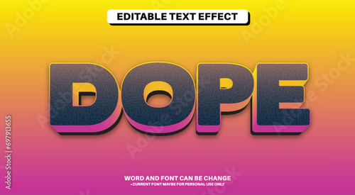 Simple 3D Style Fully Editable Text Effect - Dope