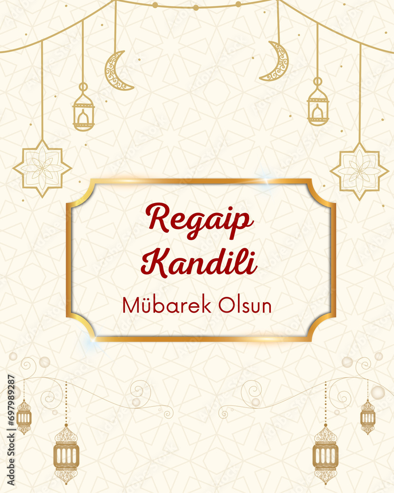 Obraz premium Regaip Kandili. Translation: islamic holy night.