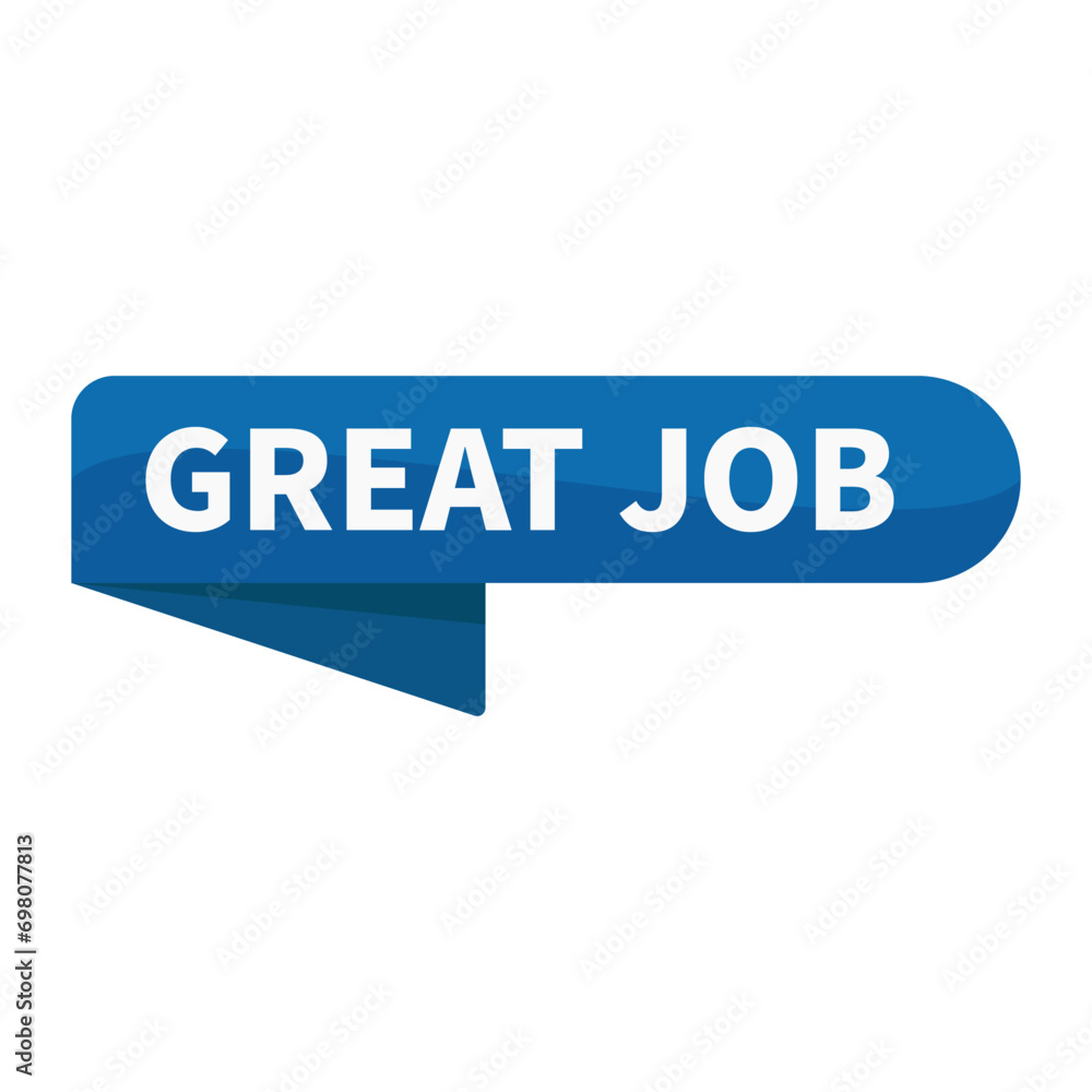 Great Job In Blue Rounded Rectangle Ribbon Shape For Information Announcement Business Marketing Social Media
Great Job In Blue Rounded Rectangle Ribbon Shape For Information Announcement Business Marketing Social Media