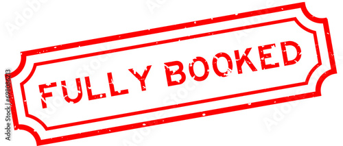 Grunge red fully booked word rubber seal stamp on white background