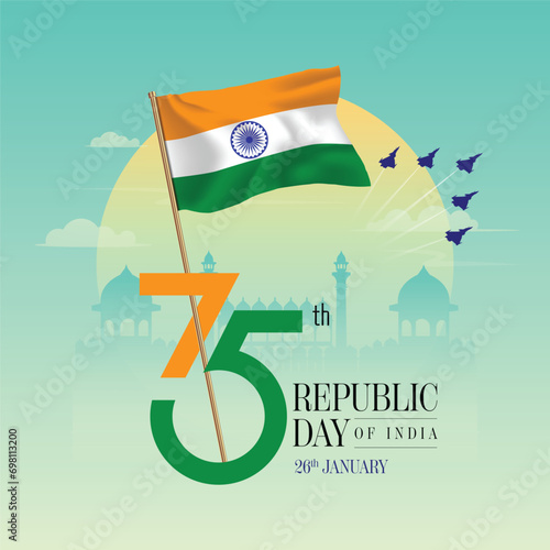 26 january 75th Republic Day of India design with indain flag,  jets and redfort monument illustration heritage. 