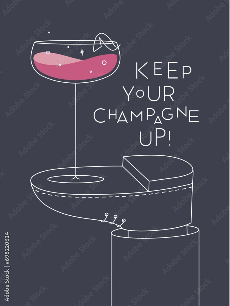 Alcohol poster. Champagne wide glass with lettering stands on foot drawing in line art style on dark background