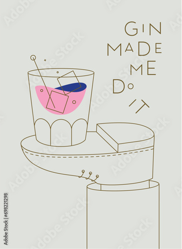 Obraz na płótnie Alcohol poster. Gin cocktail glass with lettering made me do it stands on foot drawing in line art style on beige background w salonie