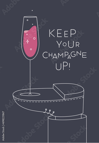Alcohol poster. Champagne glass with lettering stands on foot drawing in line art style on dark background