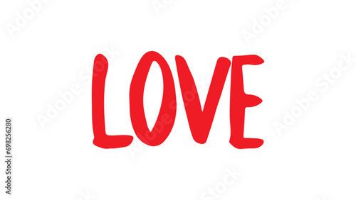 Handmade design elements for Valentine's Day. Love hand drawn illustration with hand lettering. Can be used as a Valentine's Day or wedding card, T-shirt and bag print.