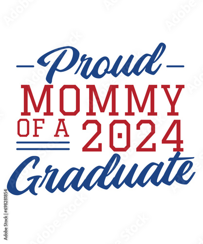 Proud Mommy of a Graduate 2024 t-shirt