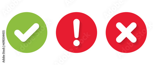 Checkmark, exclamation mark and x cross icon with shadow. Check, warning, and x symbol vector in flat design photo