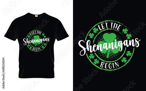 Let the shenanigans begin Funny St. Patrick's Day