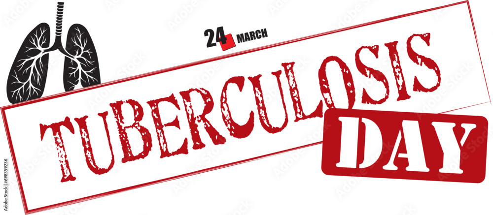 Stamped text World Tuberculosis Day