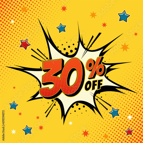 30 percent off. Comic book style art. Special offer and discount. Background comic.
