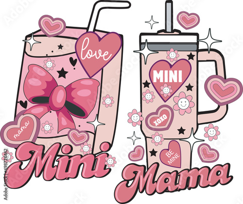 Mama Mini Valentines Mama Stanley Tumbler Matching Valentine T Shirt Design