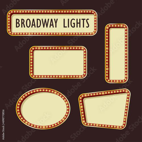 Set of marquee lights and frames. Broadway banners in retro style. Casino and burlesque.  Circus, cinema and movie theatres templates